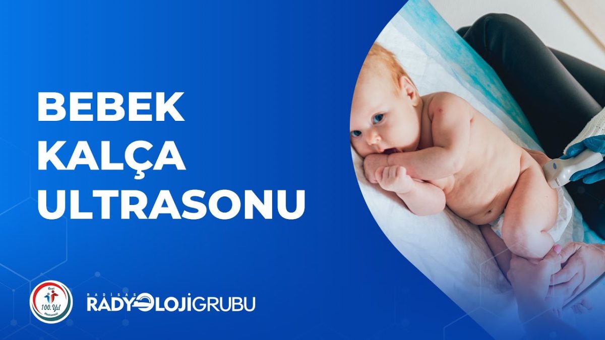 Bebek Kalça Ultrasonu